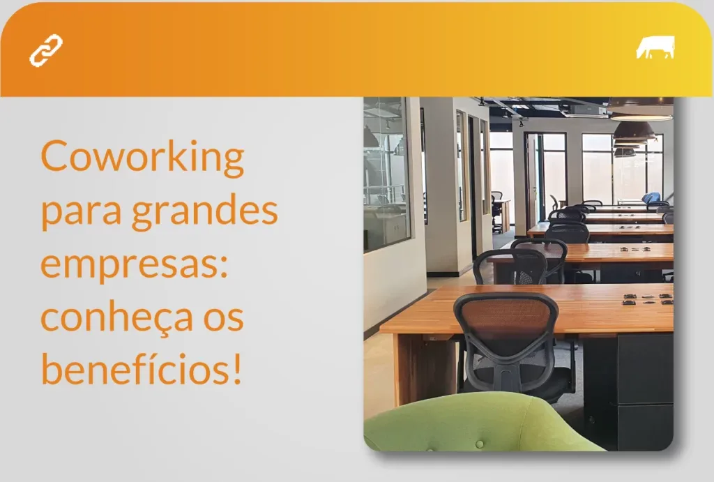 Benefícios do coworking para grandes empresas